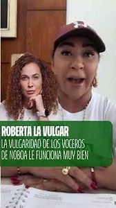 Vulgarly Roberta