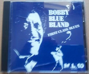 Bobby Blue Bland - First Class Blues