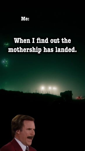 When I find out the mothership landed #fypシ #funny #funnymemes #humor #aliens #comedy #laugh