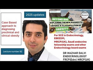 Case Based approach to diagnosing preclinical and clinical obesity-2025-Lancet review