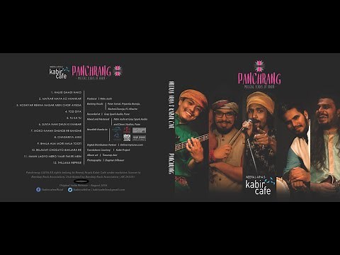 Neeraj Arya's Kabir Cafe : Panchrang Music Album JukeBox