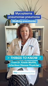 What to know about Mycoplasma (Walking) Pneumoniae ⬆️ Check out these quick facts from our Dr. Kristin Moffitt. #pneumonia #infectiousdisease | Boston Children’s Hospital