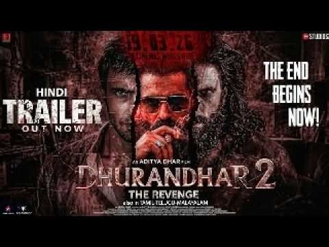 Dhurandhar 2 : Revenge Official HINDI Trailer | Ranveer Singh | Sanjay Dutt | A Rampal | Aditya Dhar