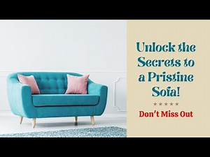 🪑 Ultimate Sofa Cleaning Guide at Home Easy Steps for a Spotless Couch! 🧼Clean Life Blog