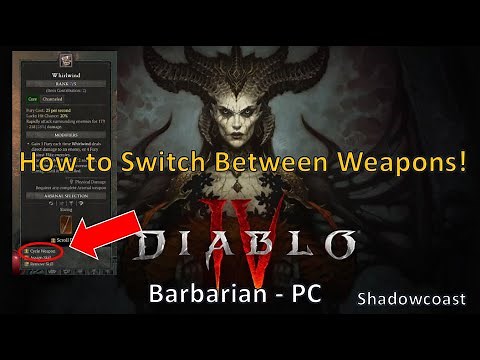 How to Switch Weapons in Diablo IV (Barbarian Class) - PC!
