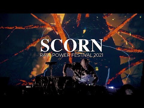 SCORN Live at Raw Power Festival 2021