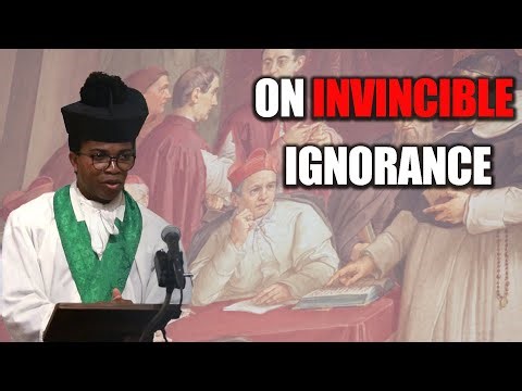 Invincible Ignorance - With Father Thomas Ojeka