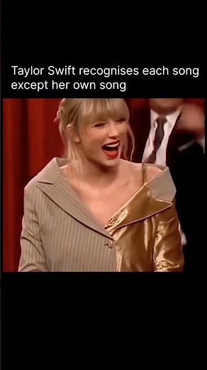 Taylor Swift recognizes each song except her own song 😂🫶
