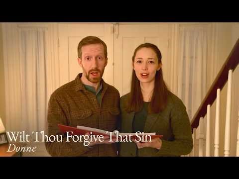 Wilt Thou Forgive That Sin (Donne) - Lenten Hymn Duet