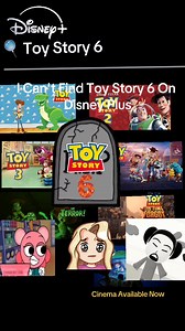Toy Story 6 on Disney Plus – Why You Can't Find It