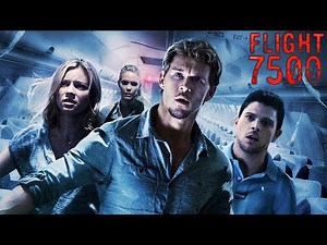 Flight 7500 2014 Horror Film | Leslie Bibb, Jerry Ferrara, Ryan Kwanten, Amy Smart | Movie Review