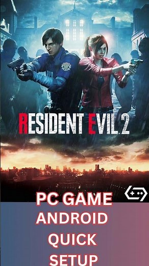 Resident Evil 2 Android Quick SetUp