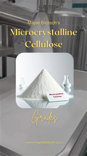 MCC GRADES TYPES #maplebiotech #pharmaexcipients