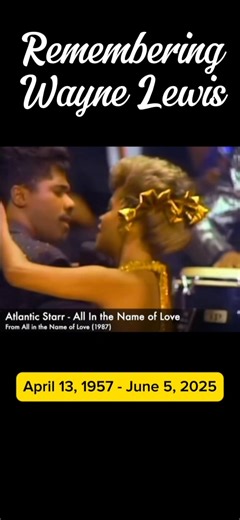 Remembering Wayne Lewis of Atlantic Star (April 13, 1957 - June 5, 2025) Wayne Lewis, co-founder, lead vocalist, and keyboardist of the legendary R&B group Atlantic Starr, passed away on June 5, 2025, at the age of 68. His death was confirmed by the band through their official Facebook page, expressing deep sorrow over the loss. Born on April 13, 1957, Wayne Lewis played a pivotal role in shaping Atlantic Starr's signature blend of soulful harmonies and romantic ballads. Alongside his brothers D