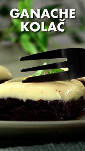 Ganache kolač – Sočan biskvit + kremasta bijela čokolada | Jednostavan i savršen desert