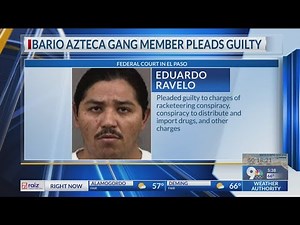 Barrio Azteca leader ‘Tablas’ pleads guilty to US Consulate murders in Juarez