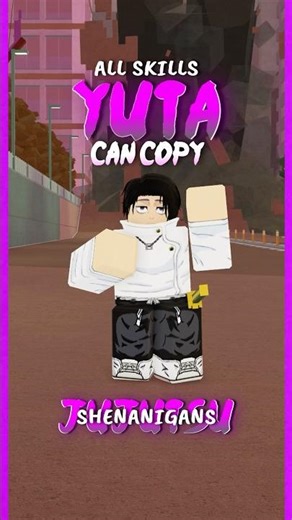 YUTA CAN COPY ALL THE SKILLS? #jujutsushenanigans #jjs #robloxfyp #jjkgame #jjk #jujutsukaisen