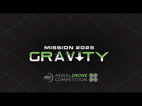 Aerial Drone Competition Mission 2025: Gravity