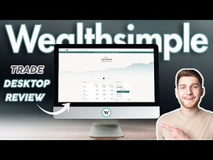Wealthsimple Trade Desktop Review & Walkthrough | FREE Stock Trades Canada