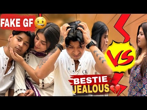 Fake Girlfriend Prank 😱 | Bestie Got Jealous 💔 Gone Wrong)