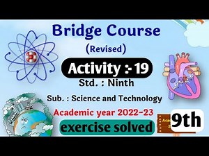 class 9th science bridge course activity 19 Full exercise answers setu Abhyaskram class 9th