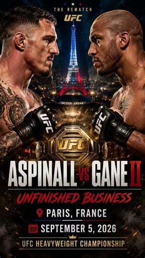 🔥 Unfinished Business: Aspinall vs Gane II 🥊