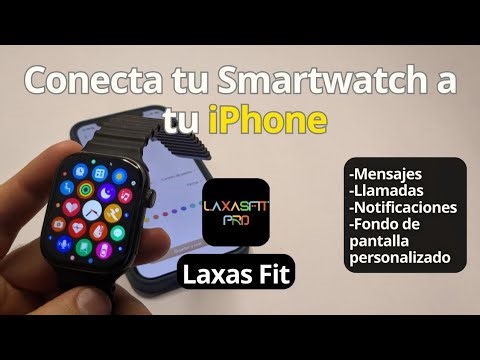 Cómo conectar mi Smartwatch a la aplicación Laxas Fit- Tutorial para iPhone