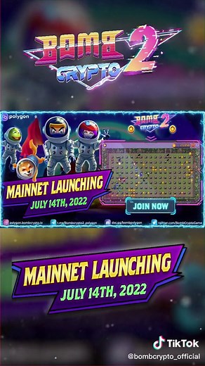 BombCrypto 2 will be released on July 14th 2022