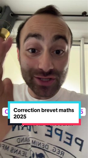 Correction Brevet Maths 2025 pour l'examen