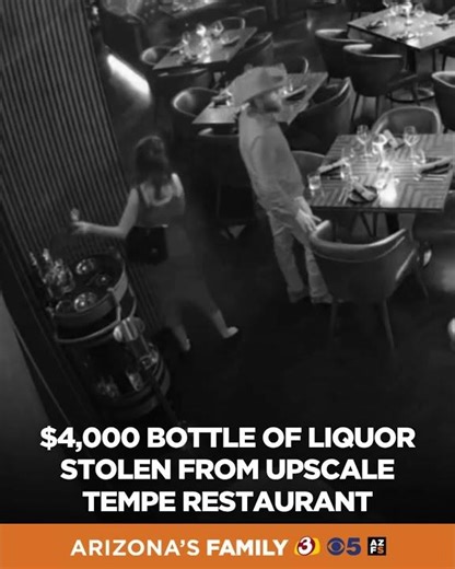 $4,000 bottle of liquor stolen from upscale Tempe restaurant