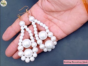 4.7K views · 77 reactions | How to Make Easy Pearl Earrings | Wedding Decoration Ideas | Facebook