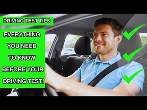 Everything You Need to Know Before Your Driving Test! | Pass Your Driving Test | Driving Test Tips