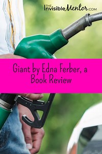 Giant by Edna Ferber, a Book Review