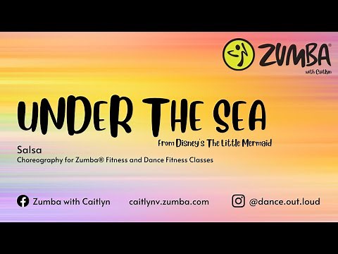"Under the Sea" from Disney's The Little Mermaid - Zumba®️ Choreography - Zumba®️ with Caitlyn