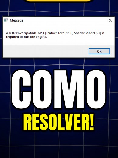 Como Resolver Erro D3D11 Compatible GPU Eficazmente