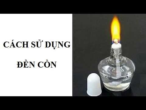 cách sử dụng đèn cồn trong phòng thí nghiệm