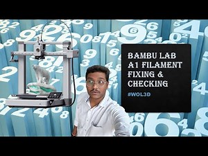Bambu Lab A1 Filament Fixing & Checking Guide | Using Wol3D Filament for Smooth 3D Printing