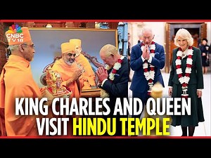 WATCH: Britain's King Charles and Queen Camilla Visit Hindu Temple in London | Neasden Temple | N18G