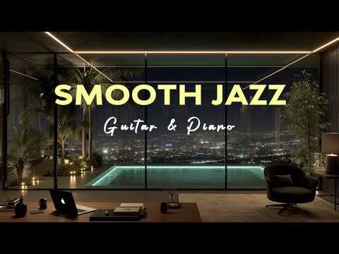 Relaxing Smooth Jazz Guitar & Piano ~ Peaceful Spring Morning Coffee Jazz Instrumental Mix