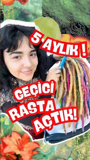 5 aylık geçici rasta !