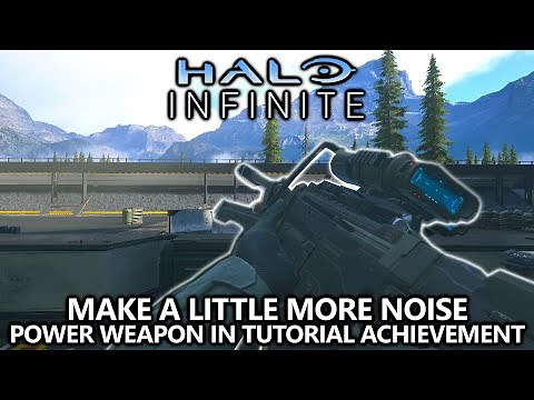 Halo Infinite - Make a Little More Noise Achievement - Power Weapon in Tutorial Armory Guide