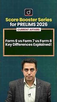 Form 6 vs Form 7 vs Form 8 | Key Differences | Drishti IAS English | #shorts #UPSC2026 #Prelims2026
