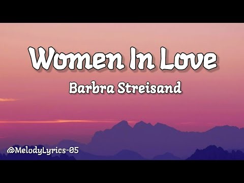 Barbra Streisand - Woman in Love ( lyrics)