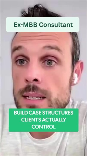 MBB consultant breaks down case structures that actually work 💡 Focus on what the client can control, not theoretical frameworks #consulting #caseinterview #mbb #strategy #mckinsey #bain