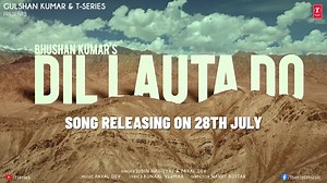 173K views · 3.9K reactions | Get ready to witness a love story like never before! #DilLautaDo releasing on 28th July, 2021. Stay Tuned! #tseries #BhushanKumar #SunnyKaushal Saiyami Kher Jubin Nautiyal Payal Dev Kunaal Vermaa Navjit Buttar Aditya Dev | T-Series | Facebook