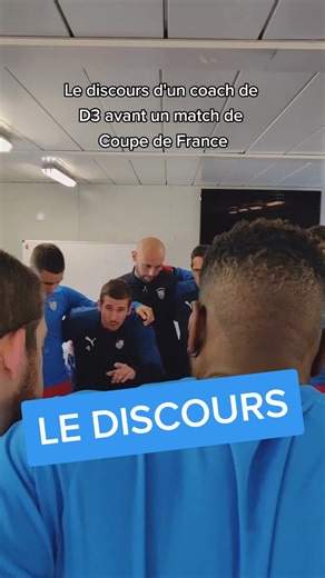 Les mots inspirants d'un coach avant un match de Coupe de France