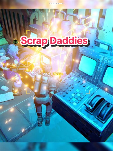 Scrap Daddies: Join the Open Beta Playtest Now!