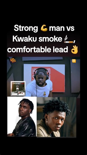Kwaku Smoke vs. Strong Man: Comfortable Lead Explained