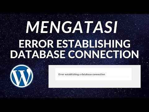Cara Mudah Mengatasi Error Establishing Database Connection di Wordpress