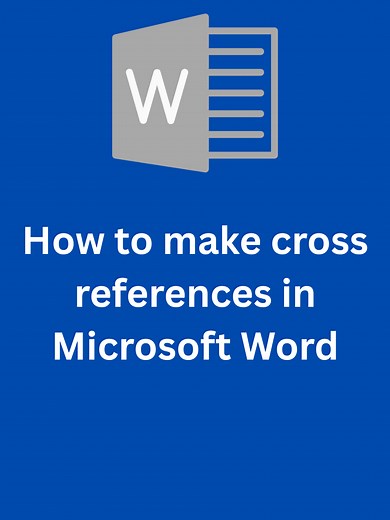 How To Insert Cross Reference in Microsoft Word